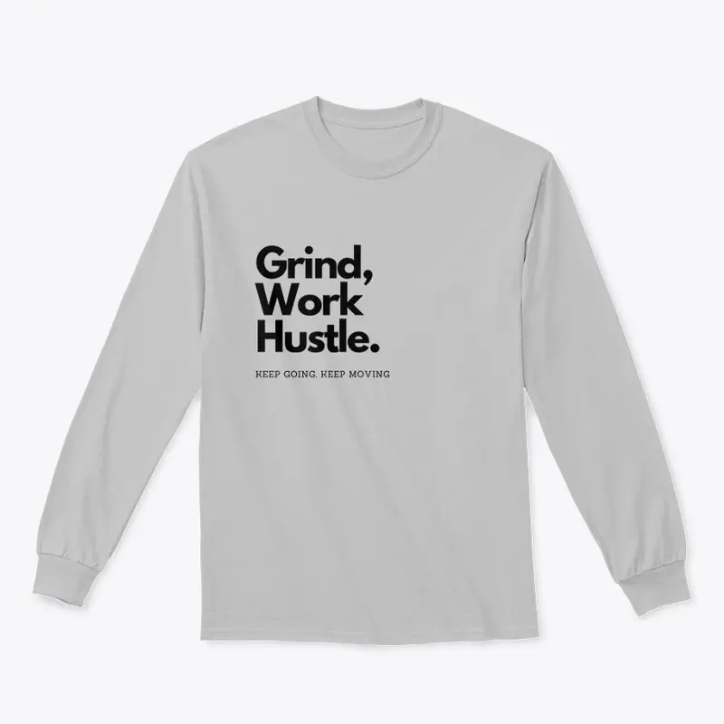 Grind Work Hustle